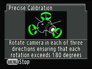 High-precision calibration : Rotate the camera at least 180¡ë in each direction.