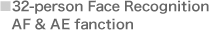 32-person Face Recognition   AF & AE fanction