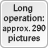 Long operation: approx. 290 pictures