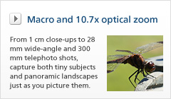 Macro and 10.7x optical zoom