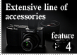 Extensive line of accessories