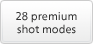 28 premium shot modes