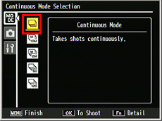 Select the [Continous Mode], and then press the [ADJ./OK] button.