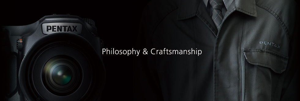 Philosophy & Craftsmanship