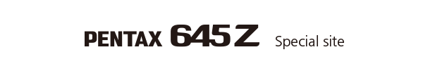 PENTAX 645Z Special site