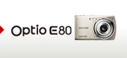 Optio E80