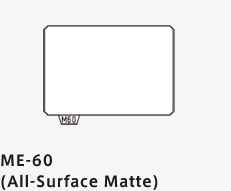 ME-60 (All-Surface Matte)