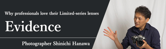 Shinichi Hanawa HD PENTAX-D FA 21mmF2.4ED Limited DC WR Impression