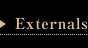 Externals