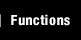 Functions