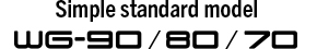 Simple standard model WG-90/80/70