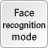 Face recognition mode