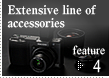 Extensive line of accessories