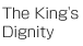 The King's Dignity