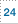 24