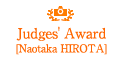 Judges' Award [Naotaka HIROTA]