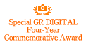 Special GR DIGITAL Four-Year Commemorative Award