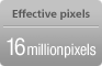 Effective pixels 16 million pixels