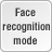 Face recognition mode