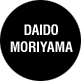 DAIDO MORIYAMA