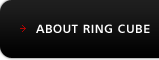 ABOUT RING CUBE